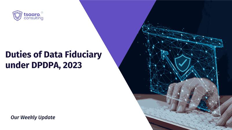 Data Fiduciary