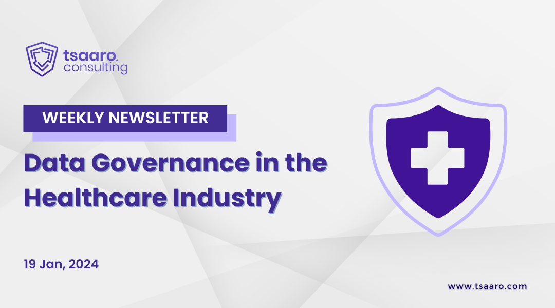 Data Governance in the Healthcare Industry
