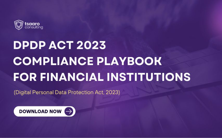 DPDP ACT 2023 COMPLIANCE PLAYBOOK FOR FINANCIAL INSTITUTIONS (Digital Personal Data Protection Act, 2023)